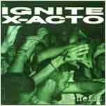 Ignite : X-Acto Split